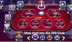 Xóc đĩa 789 Club rất được ưa chuộng