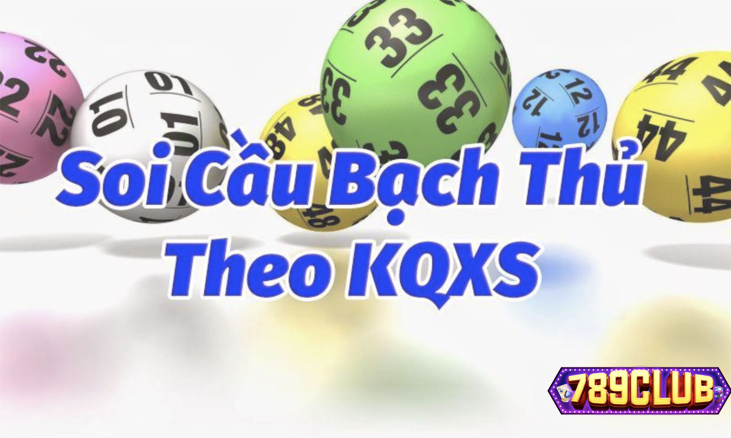 Soi cầu bạch thủ XSMT